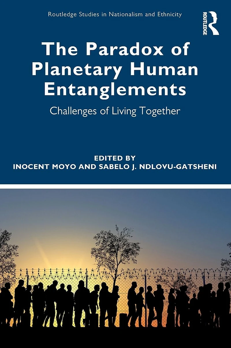 The Paradox of Planetary Human Entanglements: Challenges Living Together