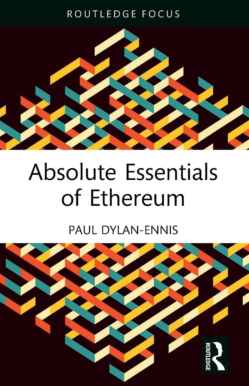 Absolute Essentials of Ethereum