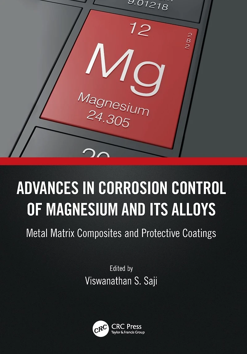 Advances Corrosion Control of Magnesium and its Alloys: Metal Matrix Composites Protective Coatings