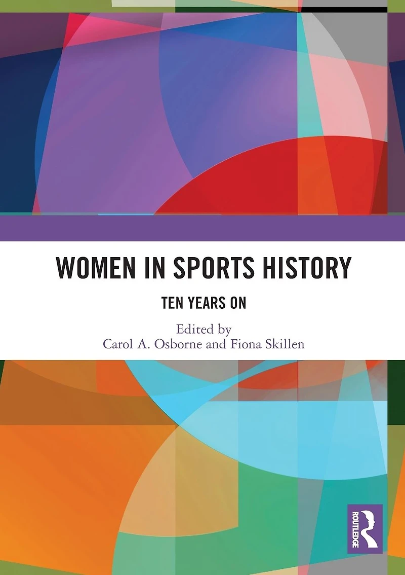 Women Sports History: Ten Years On