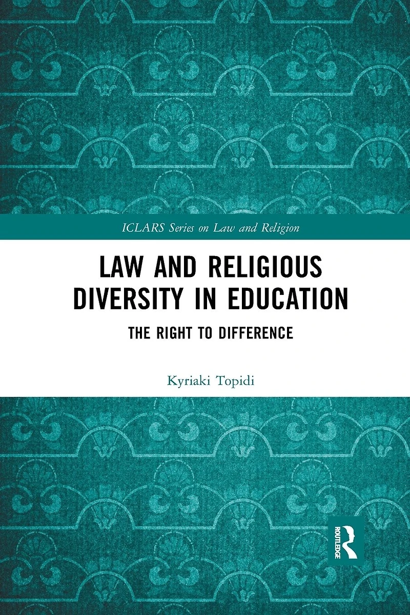 Law and Religious Diversity Education: The Right to Difference