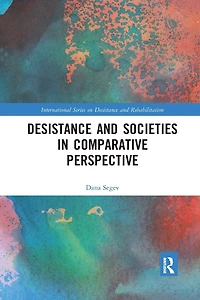 Desistance and Societies Comparative Perspective