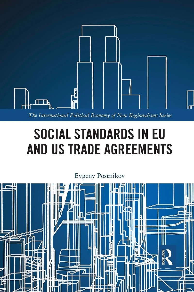 Social Standards EU and US Trade Agreements