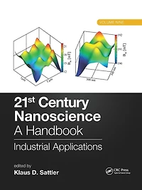 21st Century Nanoscience - A Handbook: Industrial Applications (Volume Nine)