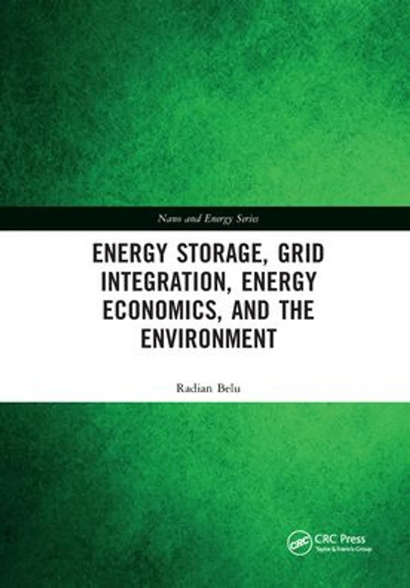 Energy Storage, Grid Integration, Economics, and the Environment