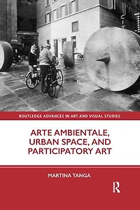 Arte Ambientale, Urban Space, and Participatory Art