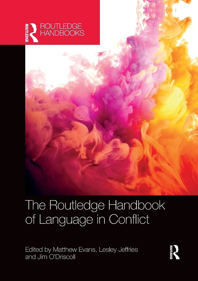 The Routledge Handbook of Language Conflict