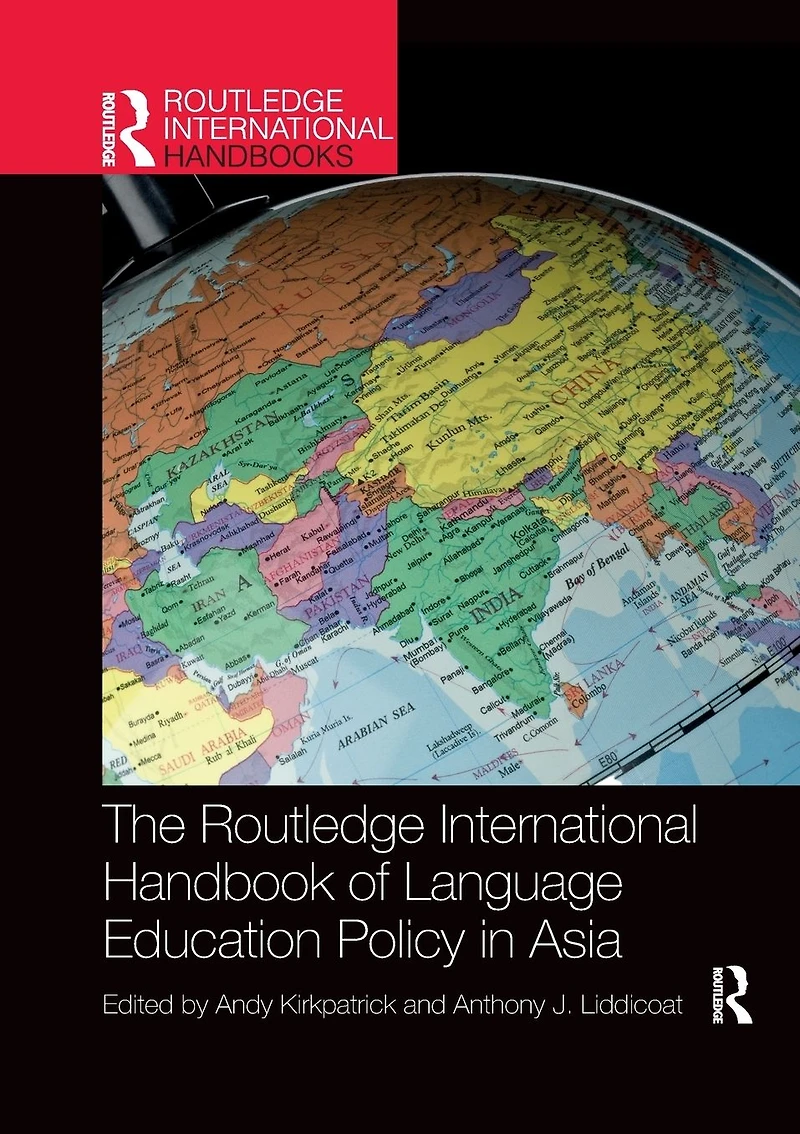 The Routledge International Handbook of Language Education Policy Asia