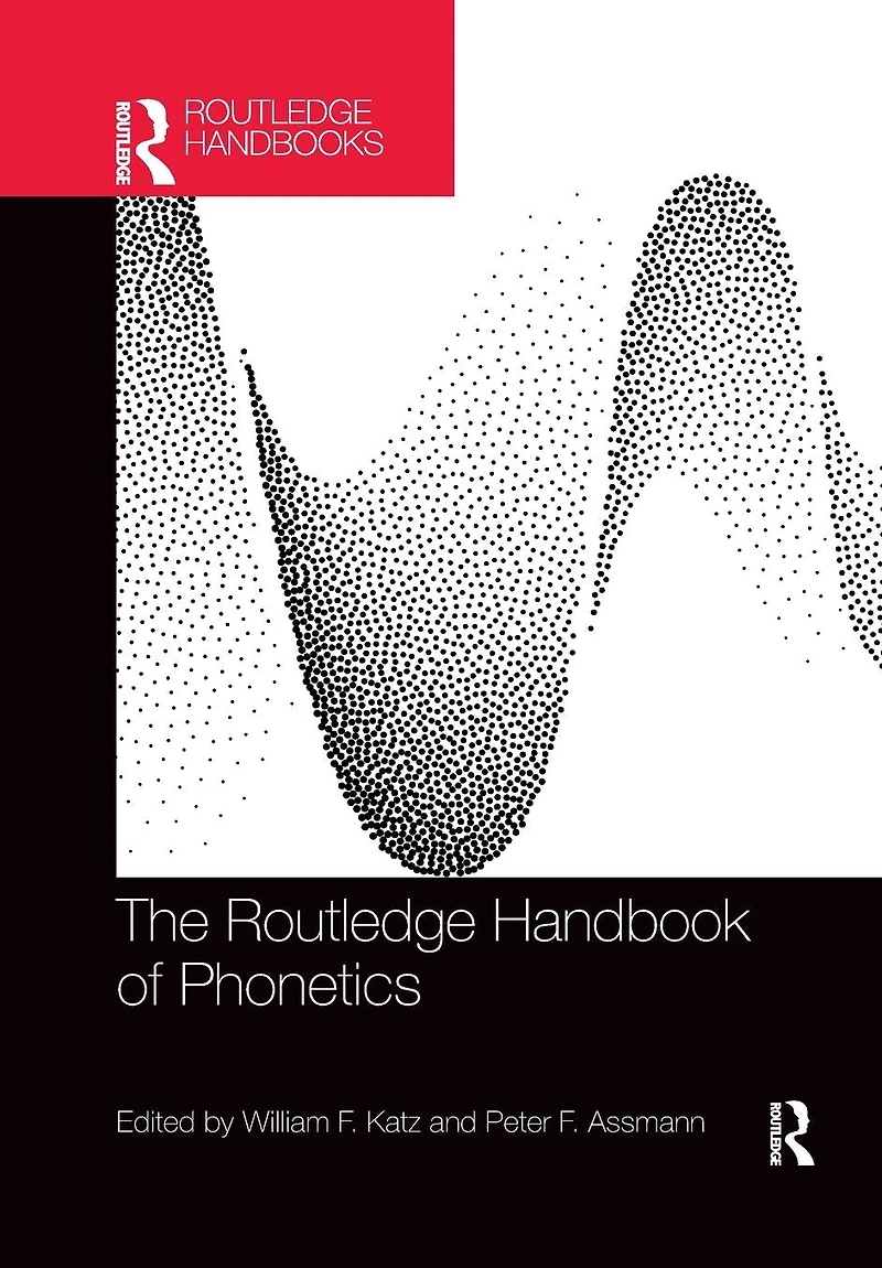 The Routledge Handbook of Phonetics