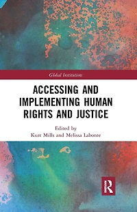 Accessing and Implementing Human Rights Justice