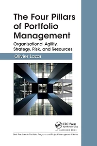 The Four Pillars of Portfolio Management: Organizational Agility, Strategy, Risk, and Resources