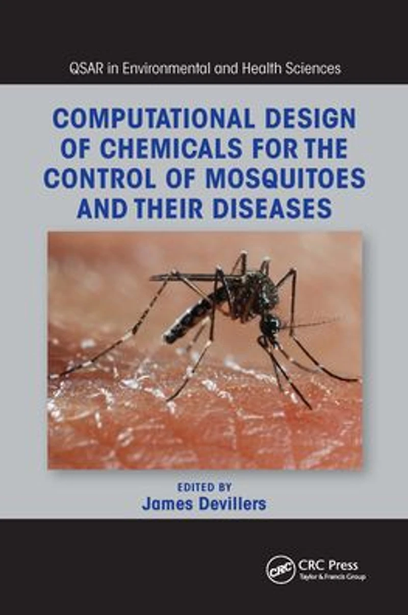 Computational Design of Chemicals for the Control Mosquitoes and Their Diseases
