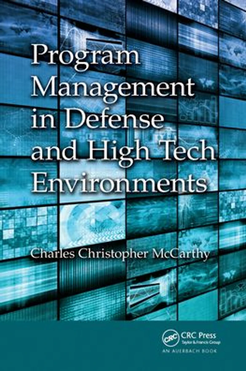 Program Management Defense and High Tech Environments