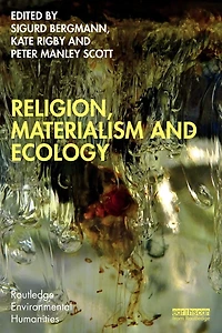 Religion, Materialism and Ecology