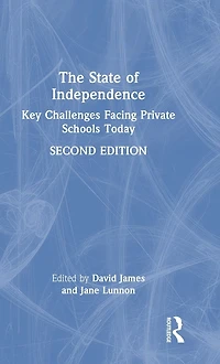 The State of Independence: Key Challenges Facing Private Schools Today