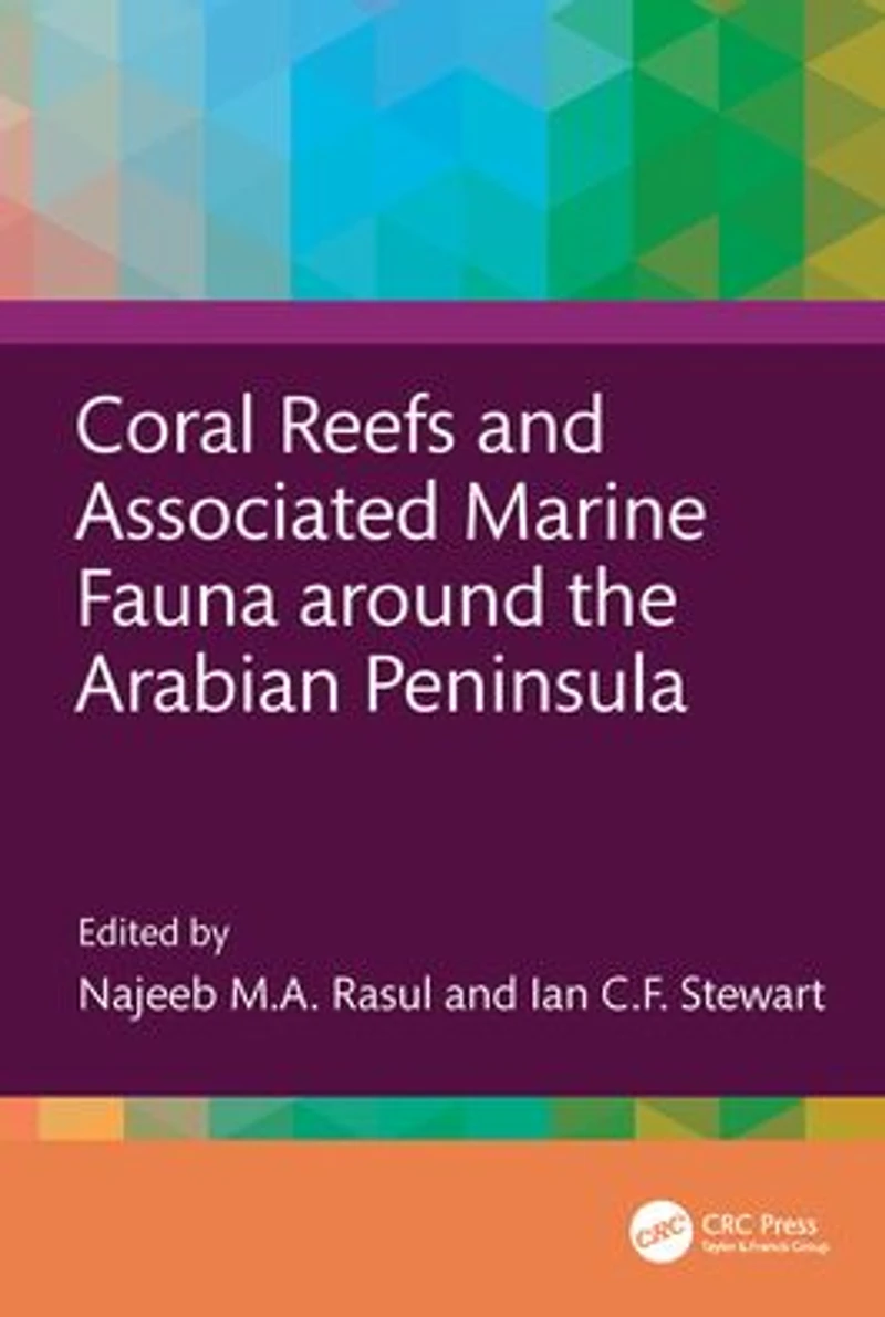 Coral Reefs and Associated Marine Fauna around the Arabian Peninsula
