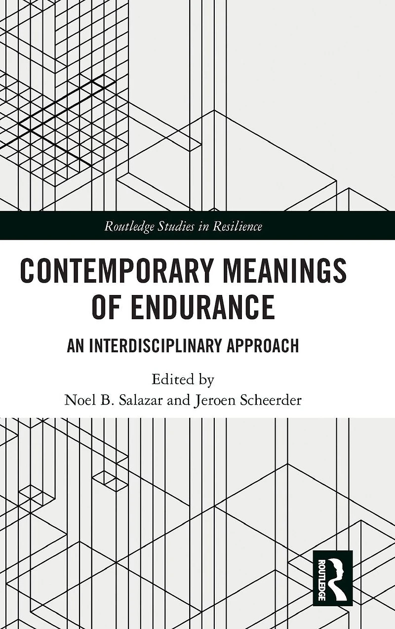 Contemporary Meanings of Endurance: An Interdisciplinary Approach