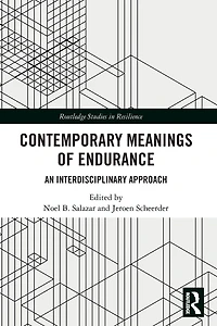 Contemporary Meanings of Endurance: An Interdisciplinary Approach