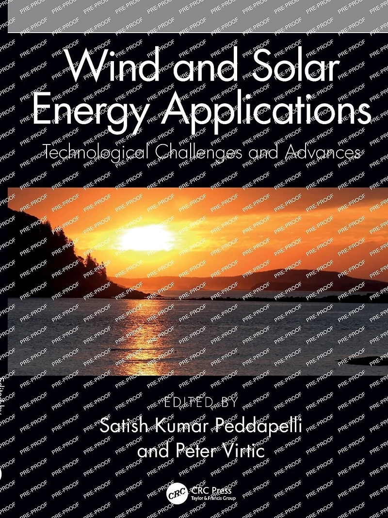 Wind and Solar Energy Applications: Technological Challenges Advances