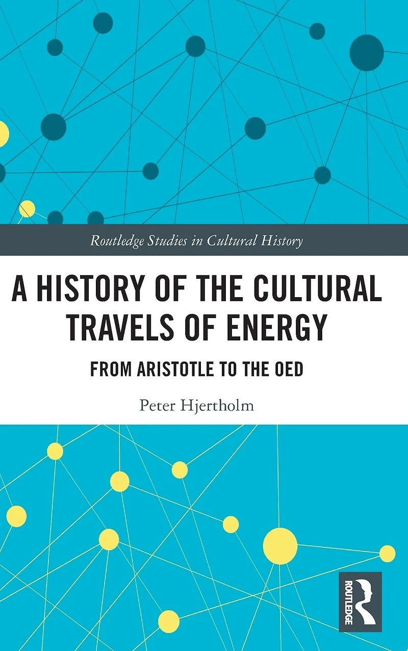 A History of the Cultural Travels Energy: From Aristotle to OED