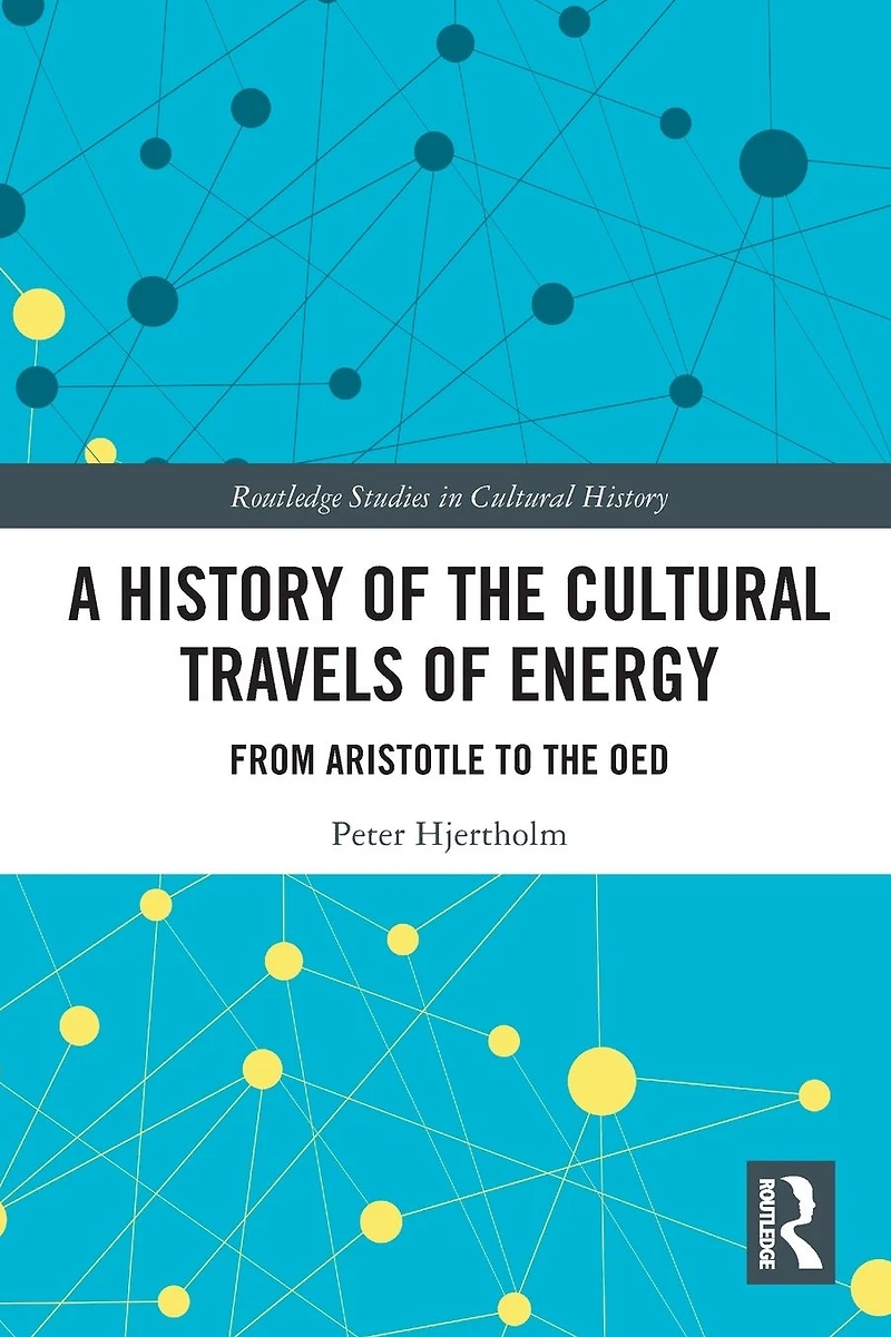 A History of the Cultural Travels Energy: From Aristotle to OED