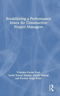 Establishing a Performance Index for Construction Project Managers