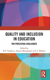 Quality and Inclusion Education: The Persisting Challenges
