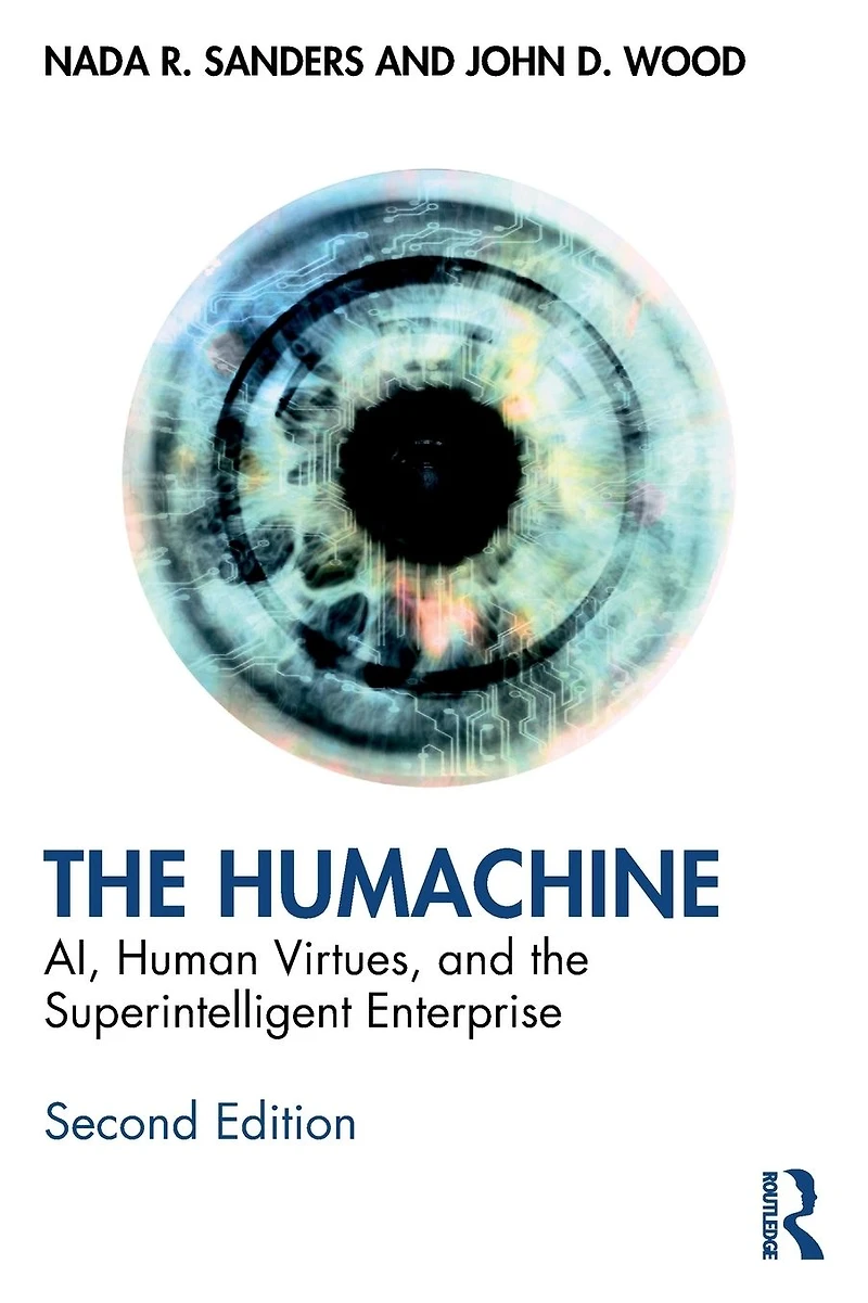 the Humachine: AI, Human Virtues, and Superintelligent Enterprise