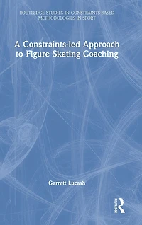 A Constraints-led Approach to Figure Skating Coaching