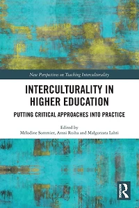 Interculturality Higher Education: Putting Critical Approaches into Practice
