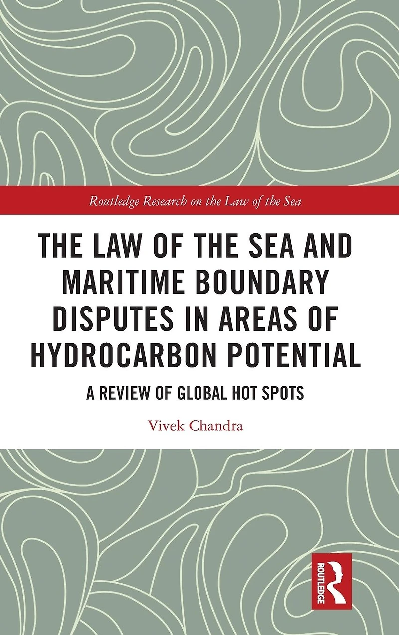 the Law of Sea and Maritime Boundary Disputes Areas Hydrocarbon Potential: A Review Global Hot Spots