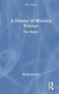 A History of Western Science: The Basics