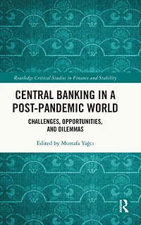 Central Banking a Post-Pandemic World: Challenges, Opportunities, and Dilemmas