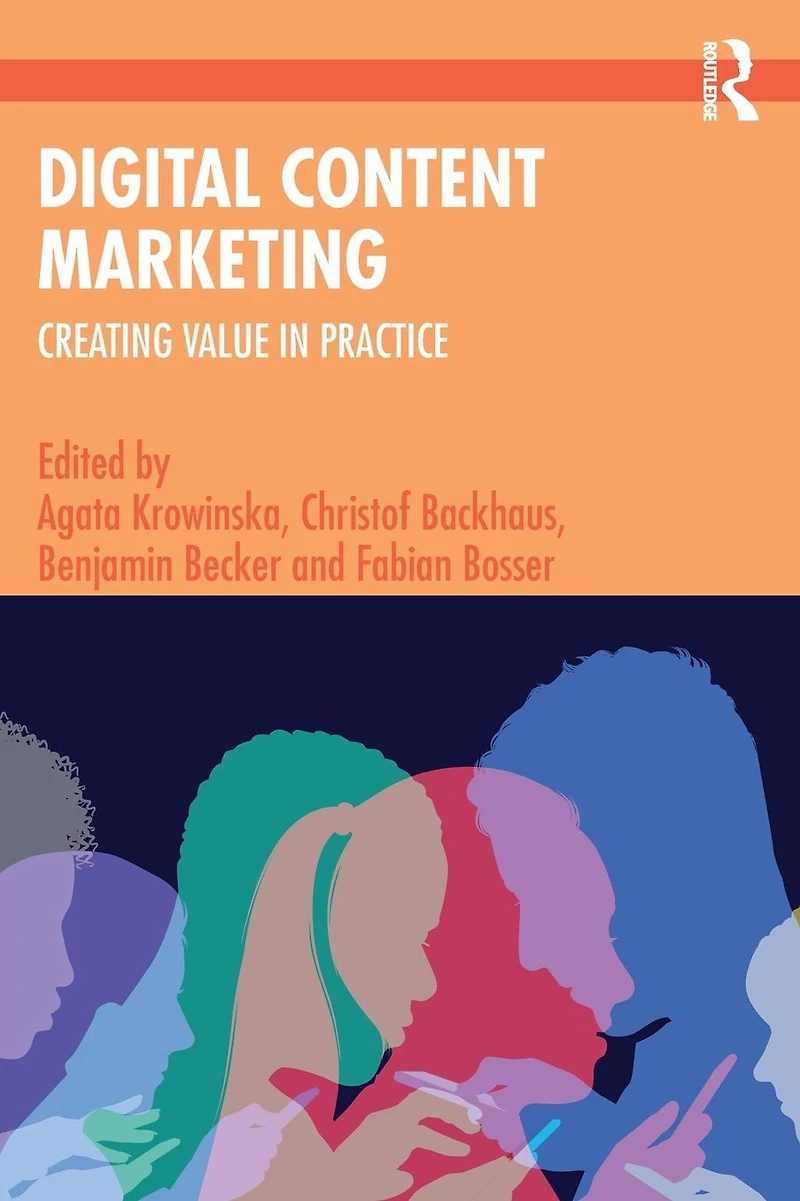 Digital Content Marketing: Creating Value Practice