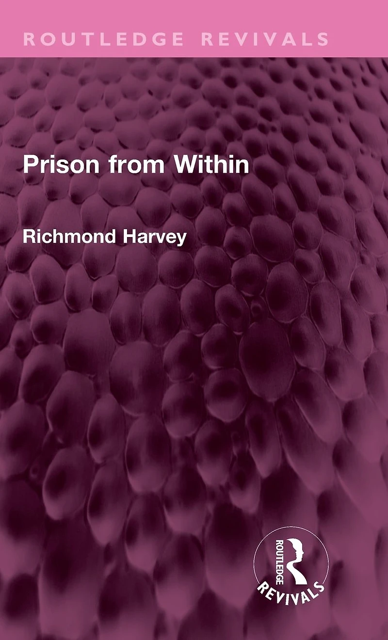 Prison from Within
