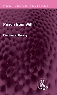 Prison from Within