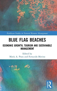 Blue Flag Beaches: Economic Growth, Tourism and Sustainable Management