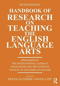 Handbook of Research on Teaching the English Language Arts