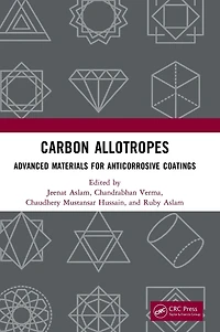 Carbon Allotropes: Advanced Materials for Anticorrosive Coatings