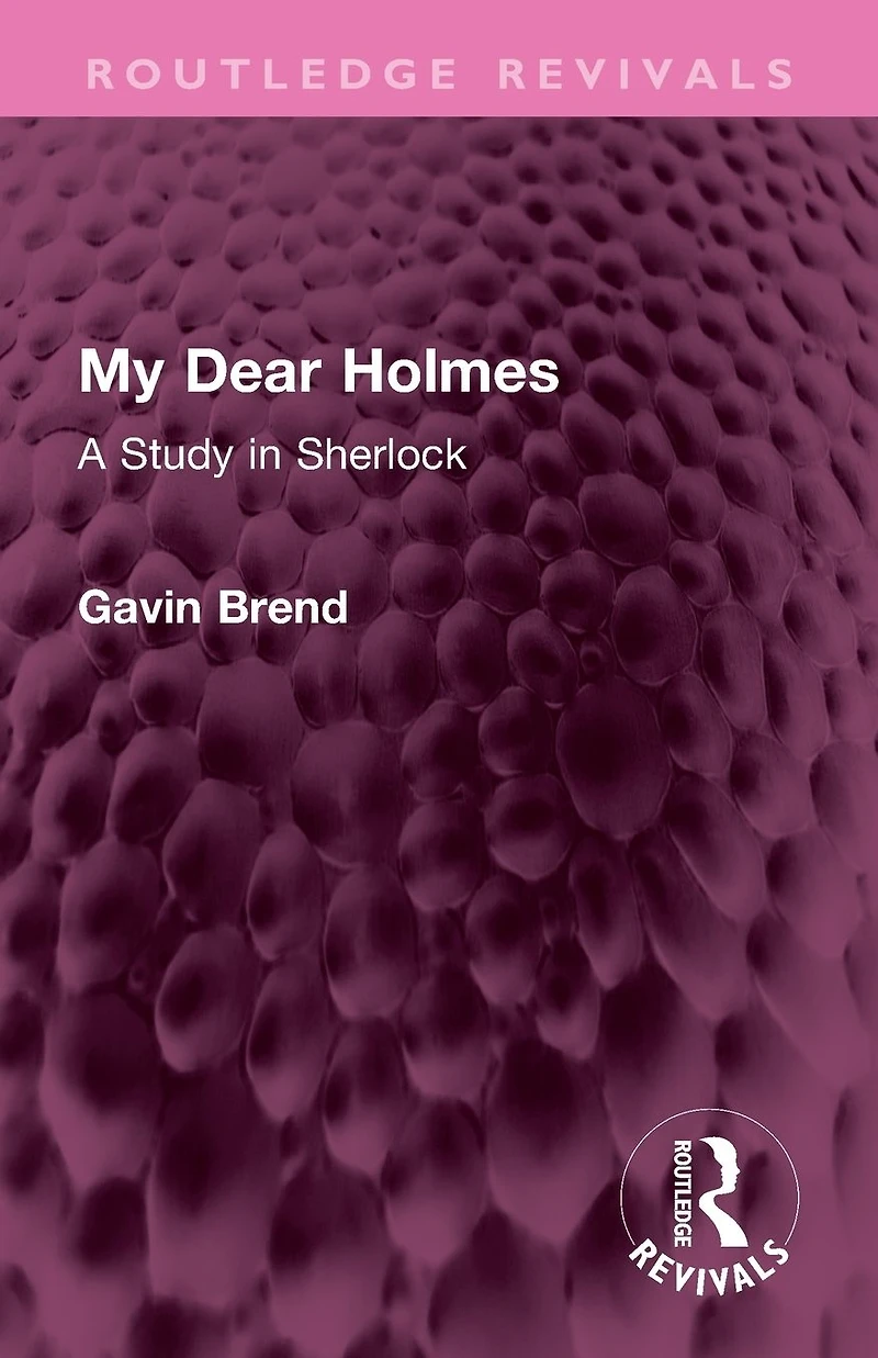 My Dear Holmes: A Study Sherlock