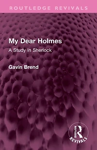 My Dear Holmes: A Study Sherlock