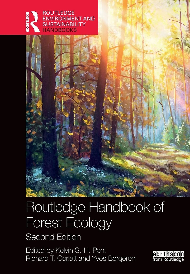 Routledge Handbook of Forest Ecology
