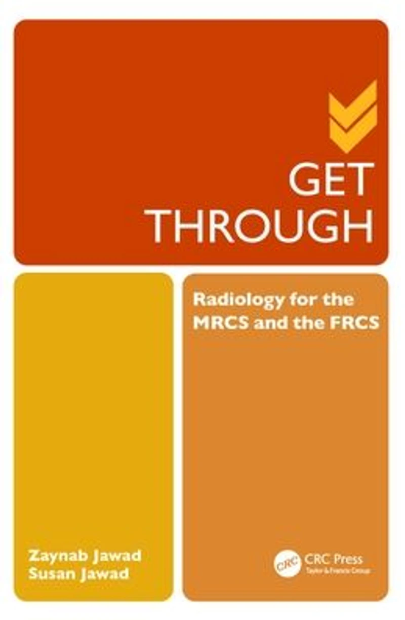 Get Through Radiology for the MRCS and FRCS