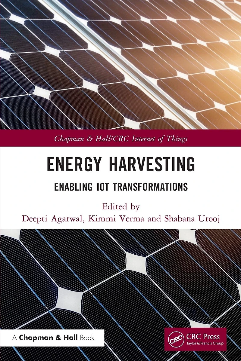 Energy Harvesting: Enabling IoT Transformations