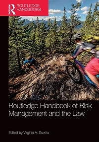 Routledge Handbook of Risk Management and the Law