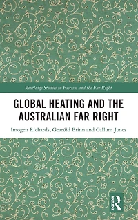 Global Heating and the Australian Far Right