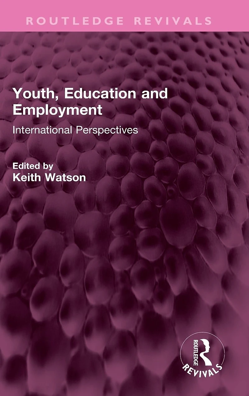Youth, Education and Employment: International Perspectives