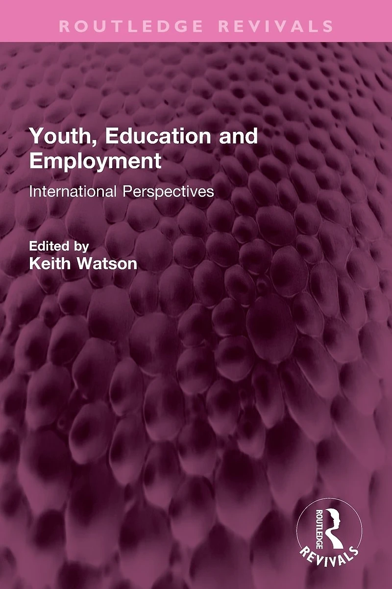 Youth, Education and Employment: International Perspectives