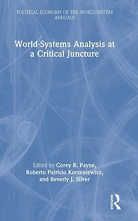 World-Systems Analysis at a Critical Juncture
