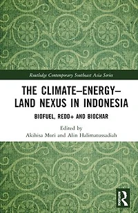 The Climate-Energy-Land Nexus Indonesia: Biofuel, REDD+ and biochar
